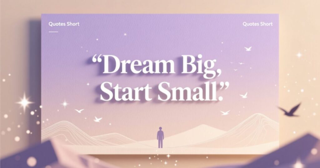 Dream Quotes Short