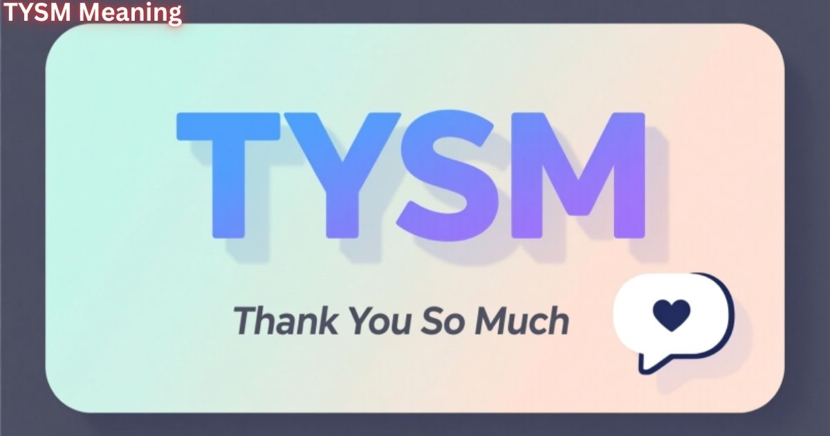 TYSM Meaning